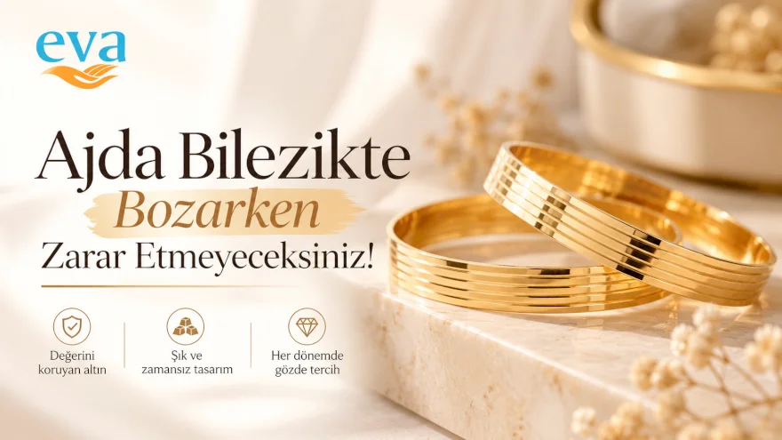 Ajda Bilezik Alırken Hem Şıklığı Hem Değerini Düşünün!